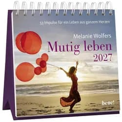 Tischkalender Wochenkalender 2027: Mutig leben