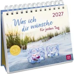 groh Verlag Tischkalender Postkartenkalender 2027: Was ich dir wünsche für jeden Tag