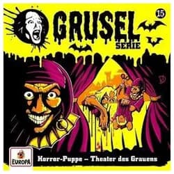Hörspiel Gruselserie 15: Horror-Puppe - Theater des Grauens